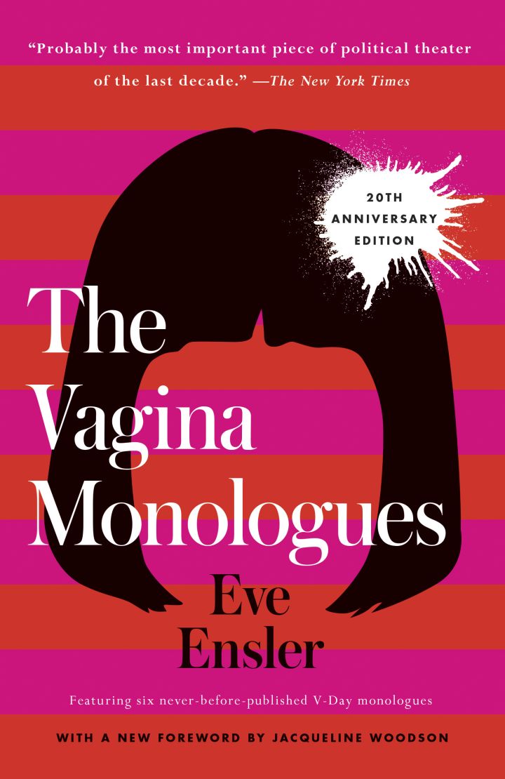 The Vagina Monologues V Formerly Eve Ensler